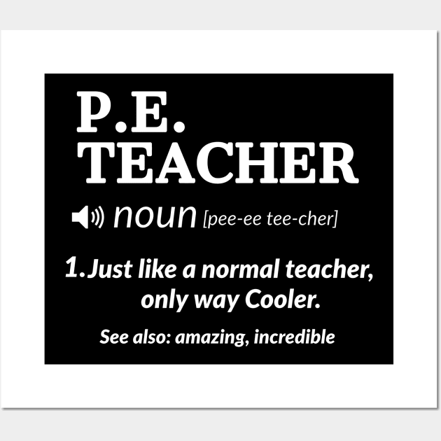 PE Teacher Definition Wall Art by aandikdony